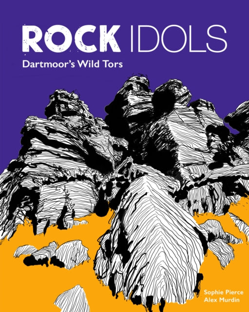 Rock Idols by Sophie Pierce & Alex Murdin