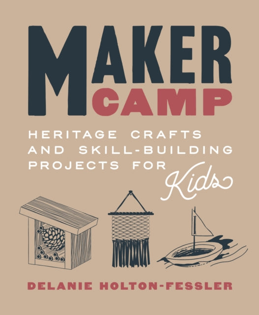 Maker Camp by Fessler Horton