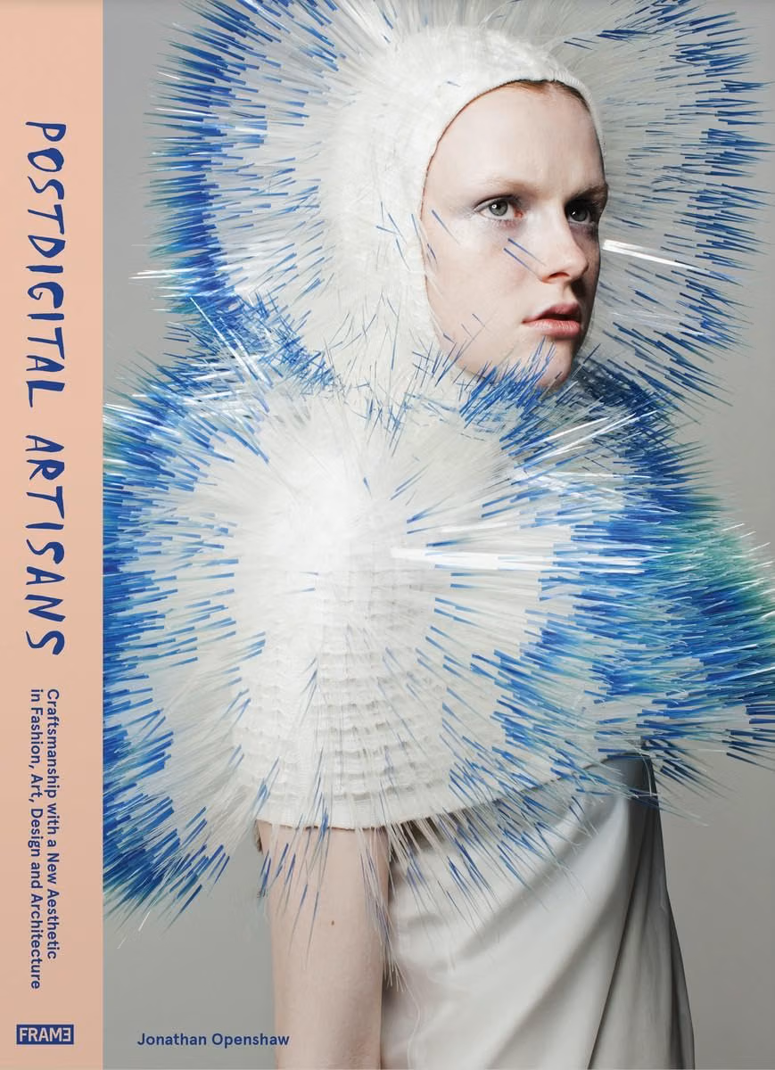 Postdigital Artisans by Jonathan Openshaw