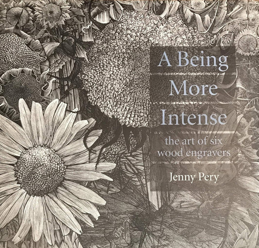 A Being More Intense by Jenny Pery