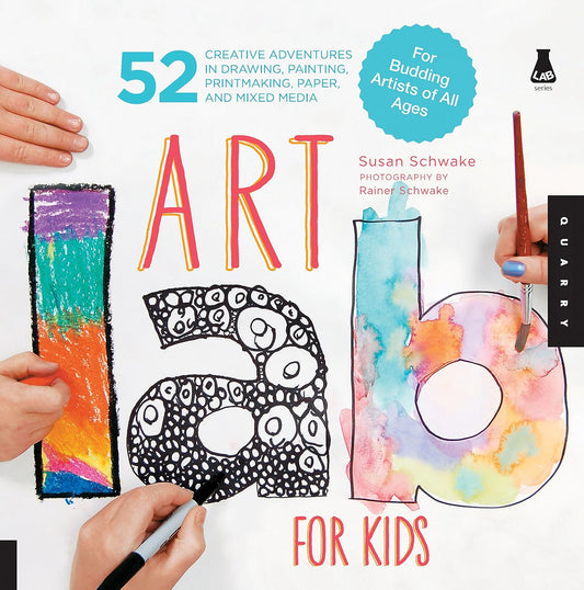 Art Lab for Kids by Susan Schwake