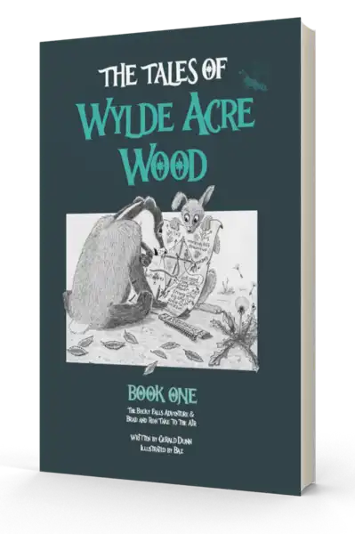 The Tales of Wylde Acre Wood by Gerald Dunn